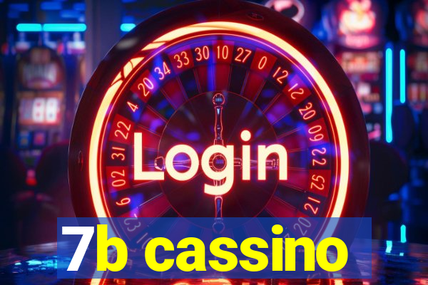 7b cassino